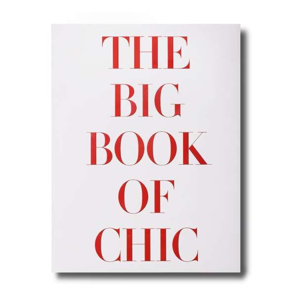 Bildband The Big Book of Chic